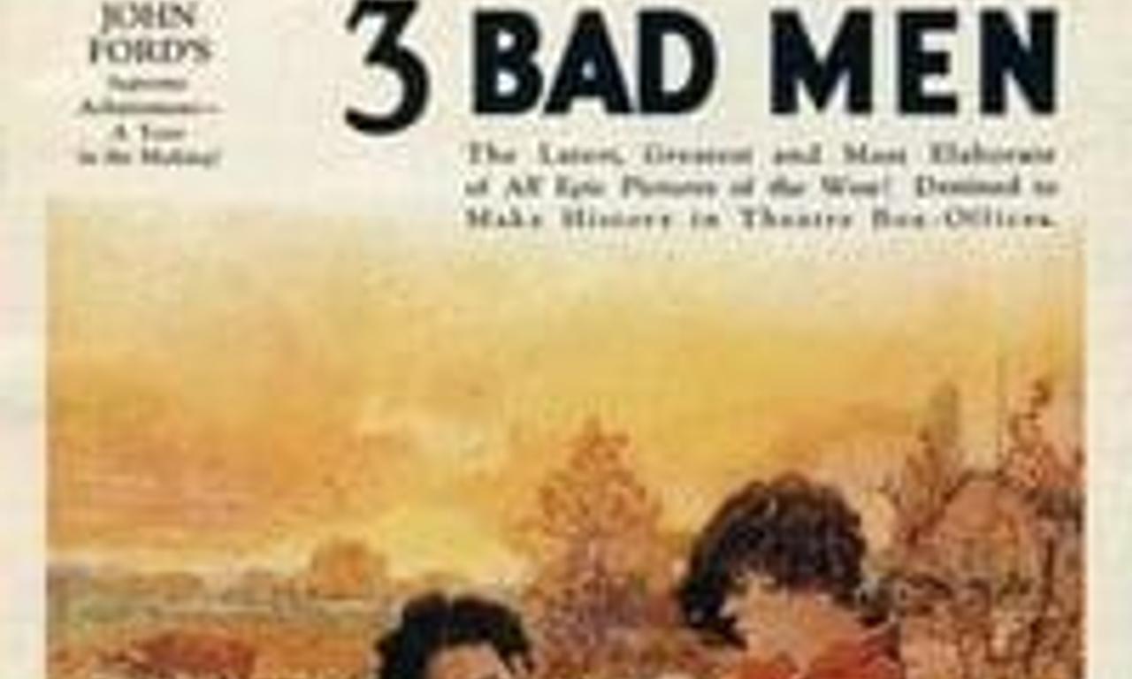 header image for 3 Bad Men