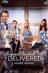 Signed, Sealed, Delivered: Home Again