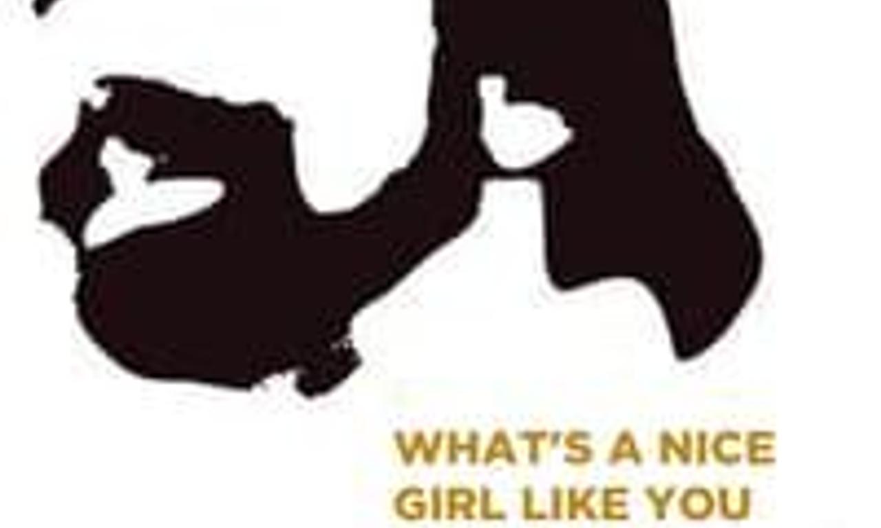 header image for What's a Nice Girl Like You Doing in a Place Like This?