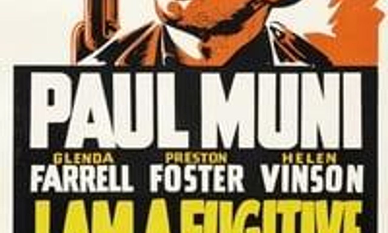 header image for I Am a Fugitive from a Chain Gang