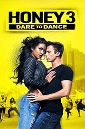Honey 3: Dare to Dance