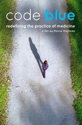 Code Blue: Redefining the Practice of Medicine