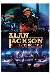 Alan Jackson: Keepin' It Country