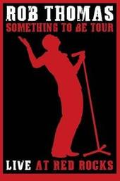 Rob Thomas: Live At Red Rocks