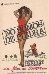 No somos de piedra