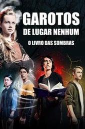 Nowhere Boys: The Book of Shadows