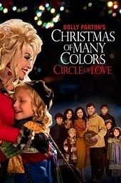 Dolly Parton's Christmas of Many Colors: Circle of Love