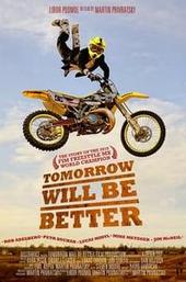 Tomorrow Will Be Better