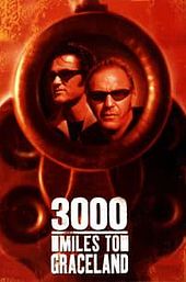 3000 Miles to Graceland