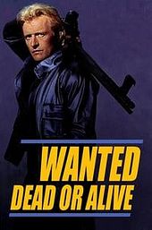 Wanted: Dead or Alive