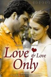 Love and Love Only