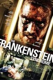 The Frankenstein Syndrome