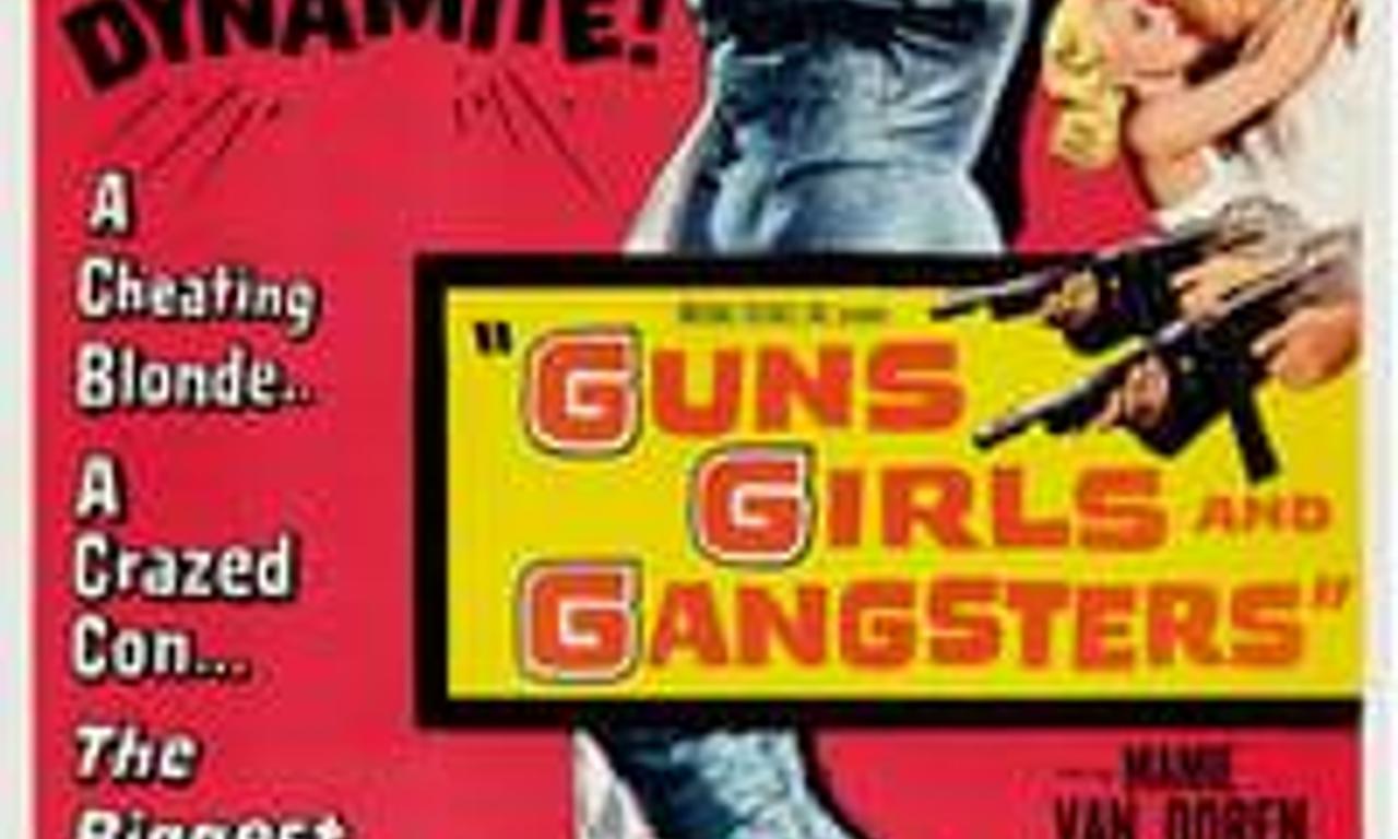 header image for Guns Girls and Gangsters