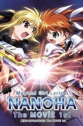 Magical Girl Lyrical Nanoha: The Movie 1st