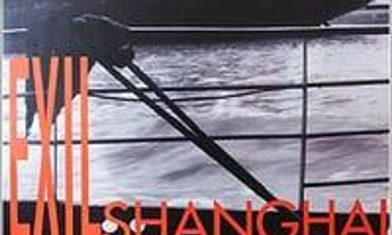 header image for Exile Shanghai
