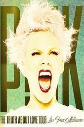 P!nk - The Truth About Love Tour - Live from Melbourne