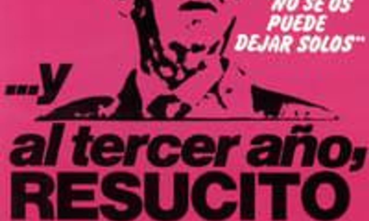 header image for ...And the Third Year, He Resuscitated