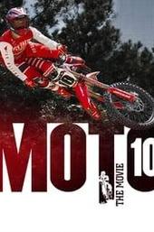 Moto 10: The Movie