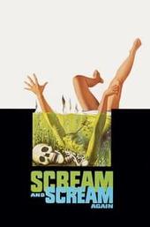Scream and Scream Again