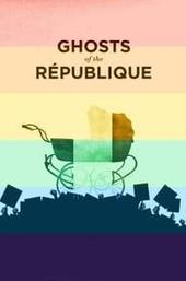 Ghosts of the République