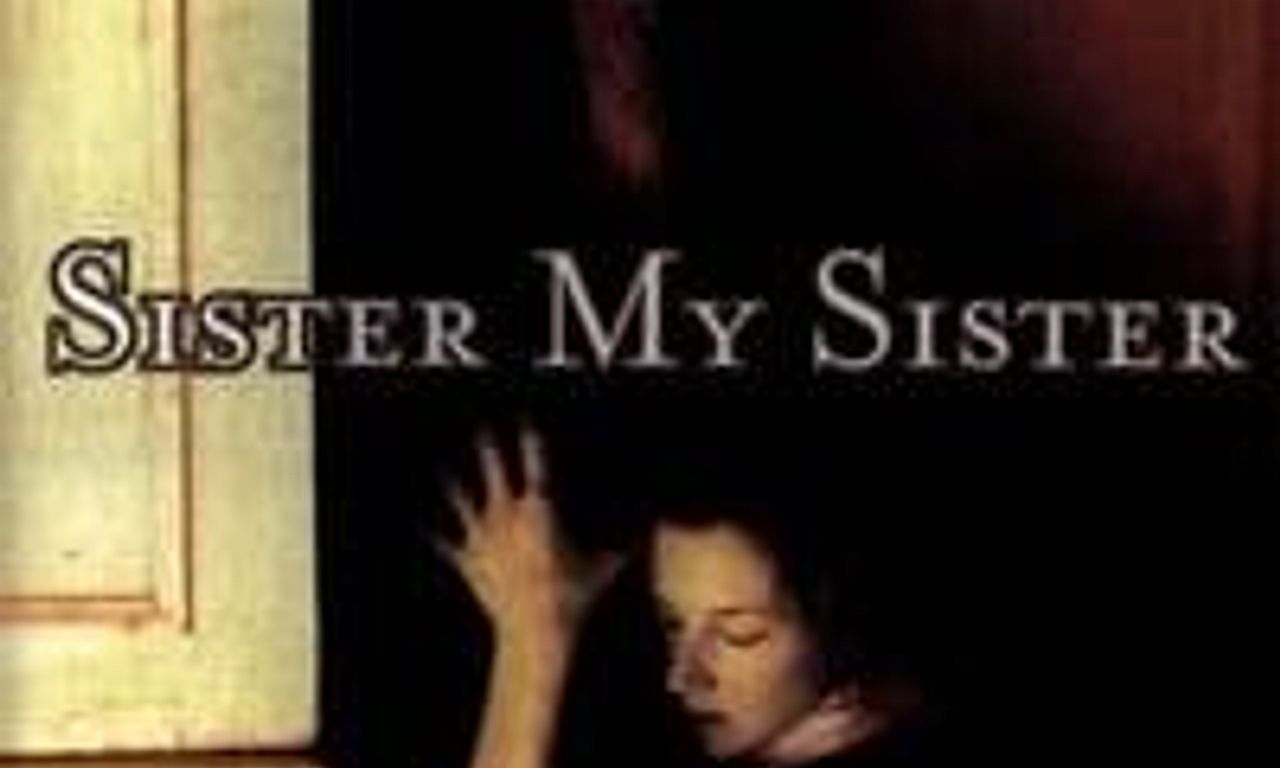 header image for Sister My Sister