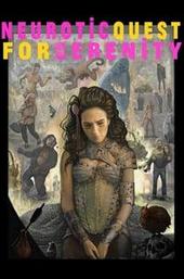 Neurotic Quest for Serenity