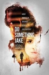 Do Something, Jake