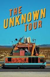 The Unknown Tour