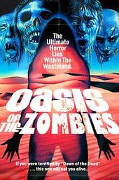 Oasis of the Zombies