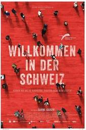Willkommen in der Schweiz