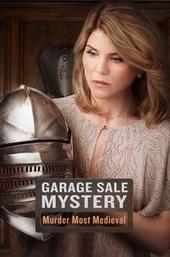 Garage Sale Mystery: Murder Most Medieval