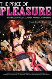 The Price of Pleasure: Pornography, Sexuality & Relationships