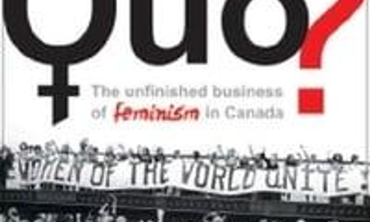 header image for Status Quo? The Unfinished Business of Feminism in Canada