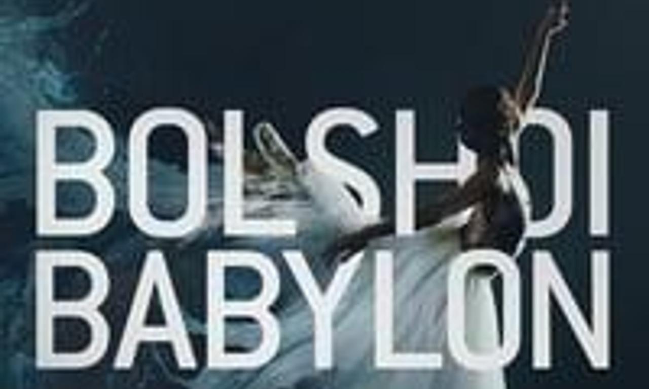 header image for Bolshoi Babylon