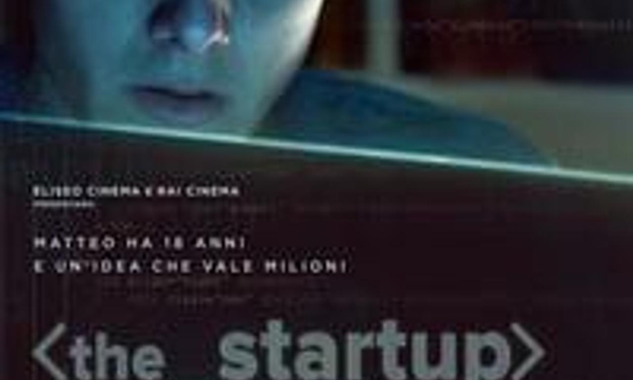 header image for The Startup: Accendi il tuo futuro
