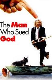 The Man Who Sued God