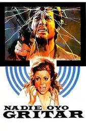 No One Heard the Scream