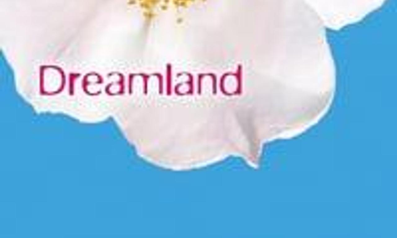 header image for Dreamland