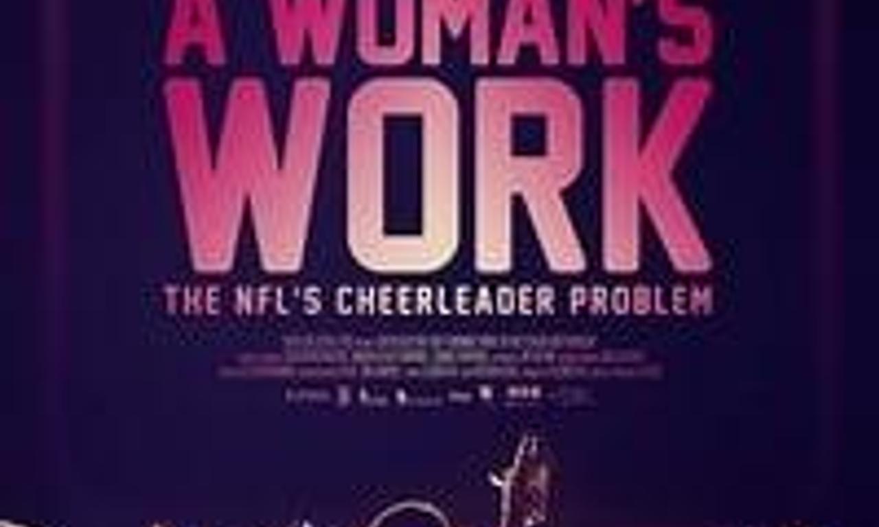 header image for A Woman's Work: The NFL's Cheerleader Problem