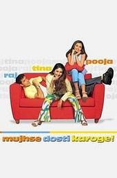 Mujhse Dosti Karoge!