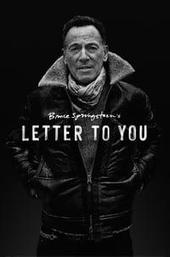 Bruce Springsteen's Letter to You