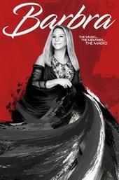 Barbra: The Music ... The Mem'ries ... The Magic!