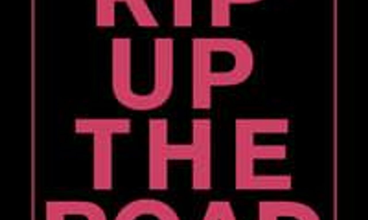 header image for Rip Up The Road