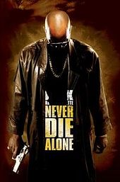 Never Die Alone