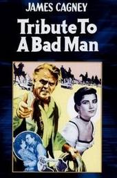 Tribute to a Bad Man