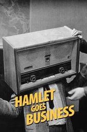 Hamlet Goes Business