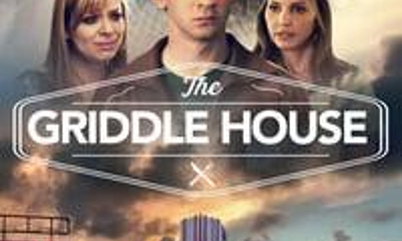 The Griddle House Where to Watch and Stream Online Entertainment.ie
