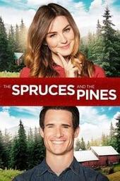 The Spruces and the Pines