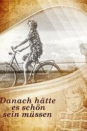 Danach hätte es schön sein müssen