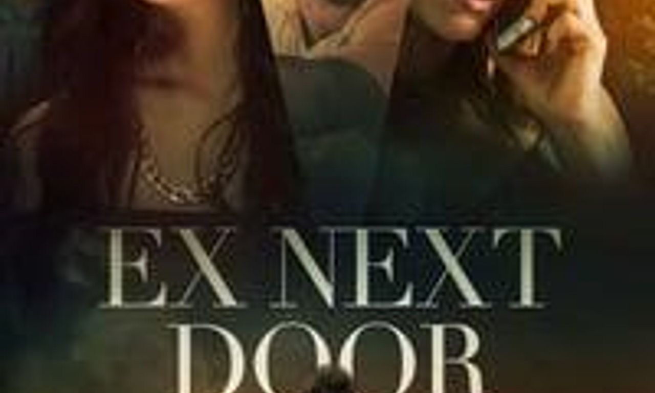 header image for The Ex Next Door